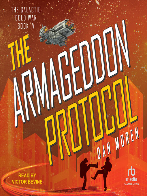 Title details for The Armageddon Protocol by Dan Moren - Available